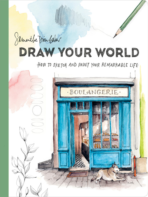 Title details for Draw Your World by Samantha Dion Baker - Wait list